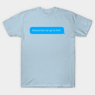 Autocorrect T-Shirt